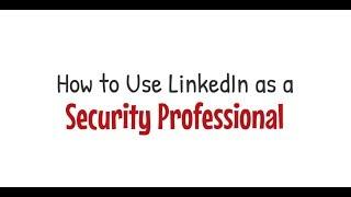 LinkedIn and Your Security Clearance