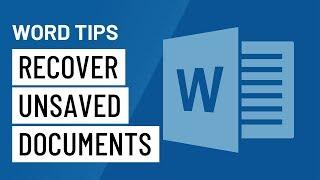 Word Quick Tip: Recover Unsaved Documents