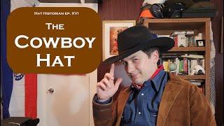 Yee haw! A History of the Cowboy Hat