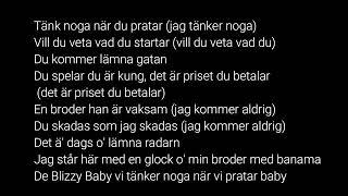 Dree low - Tänk Noga REMIX LYRICS ft k27, Lani mo, 24k, blizzy,1.cuz (LYRICS)