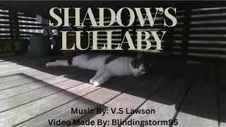 Shadow's Lullaby (Full Music Video)