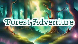 Sleep Story for Children | FOREST ADVENTURE | Sleep Meditation for Kids