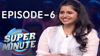 Super Minute Episode 6 – Srinagara Kitty & Anushree