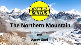 The Northern Mountains | Grade 5| Aarav Goel