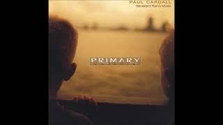 Paul Cardall | Primary Worship (Full Album)