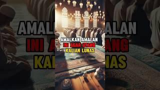 Amalan Pelunas Hutang #shorts #islam #ceramah #dakwah #utang #amalan #hutang