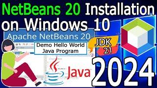 How to install NetBeans IDE 20 on Windows 10 (64 bit) [ 2024 Update ] with JDK 21 Complete Guide