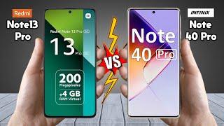 Redmi Note 13 Pro Vs Infinix Note 40 Pro - Full Comparison  Which one is best?