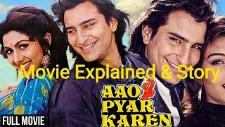 AAO PYAR KAREN Hindi Full Movie Explained|Review|Story|Saif Ali Khan|Shilpa Shetty|FANRAT