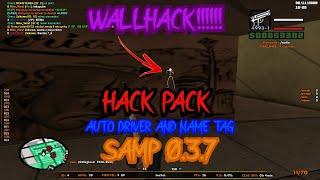 GTA SA WALLHACK | AUTO DRIVER | NAME TAG (SAMP 0.3.7)