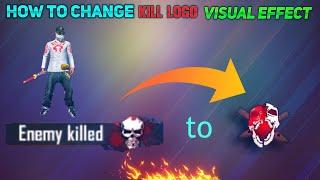 how to change kill logo visual effect free fire tamil | #shorts