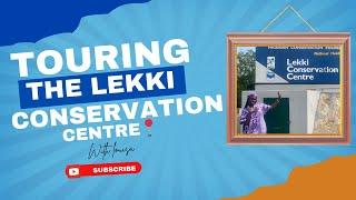 LEKKI CONSERVATION CENTRE TOUR! #worshippicnic #picnic #adventure #africa