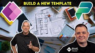 How to Build a New App Template for All Your Power Apps!