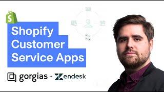 Best Shopify Customer Service App [Gorgias vs Zendesk]