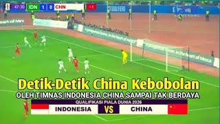 LIVE SEDANG BERLANGSUNG-TIMNAS INDONESIA VS CHINA - Putaran KE-3 QUALIFIKASI PIALA DUNIA 2026