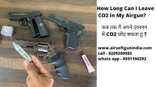 How Long Can I Leave CO2 in My Airgun ?