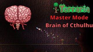 EASY Guide for Brain of Cthulhu! | Terraria Master Mode Boss Guides