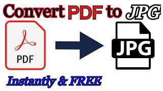 How To Convert PDF to JPG - FREE | Convert any PDF File to Image File