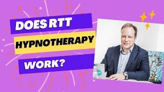 RTT Review. Does hypnotherapy and RTT work?  Experience  RTT Therapist explains