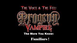 Episode 95 The More You Know-Familiars #secondlife #progeny #secondlifeseries #vampire