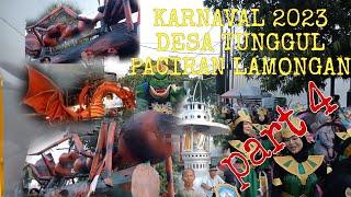 KARNAVAL 2023 DESA TUNGGUL PACIRAN LAMONGAN #PART4 #karnaval #karnaval2023 #hutri78