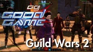 Good Game Review - Guild Wars 2 - TX: 11/09/12