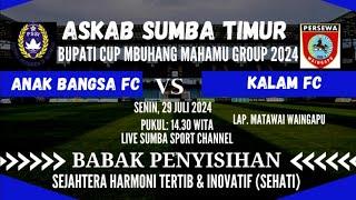 ANAK BANGSA VS KALAM FC SUMBA SPORTS CHANNEL