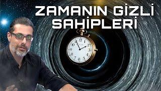 Zamanın Gizli Sahipleri