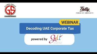 Decoding UAE Corporate Tax | Tally Global Webinar | 20 Jun 2023