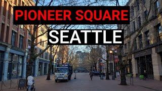 Exploring Seattle - Exploring Pioneer Square | Seattle, Washington