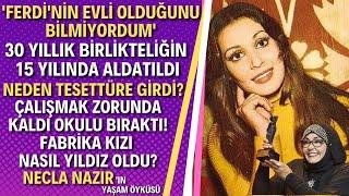 NECLA NAZIR | Yeşilçam'ın Yıldız İsmi Necla Nazır Kimdir?