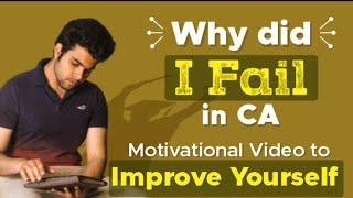 Why Did I Fail In CA | Motivational Epic for CA Students | Vaibhav Namita Jain