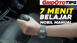 Belajar Mengemudi Mobil Manual | How To | GridOto Tips