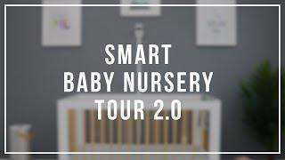Baby Boy Smart Nursery Room Tour 2.0 (Dad Edition)