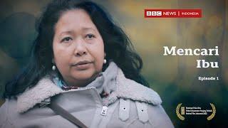 NOMINASI FFI | Skandal Adopsi: Mencari ibu dari Belanda ke Indonesia (Episode 1) -BBC News Indonesia