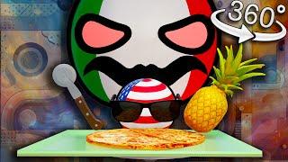 POV: You're  Pineapple on a  Pizza Countryballs (360 VR)