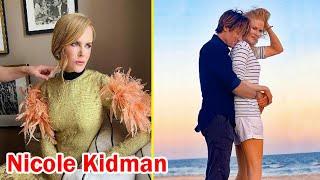 Nicole Kidman || 7 Things You Need To Know About Nicole Kidman