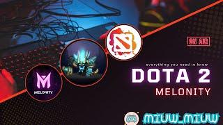 HOW TO WIN THE GAME DOTA 2 WITH MELONITY (FEATURE EXPLANATION)