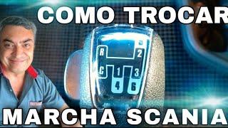 COMO TROCA MARCHA NO SCANIA  ( Cambio manual  )