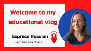 Welcome to ExpressRussian - Learn Russian Online, Anytime, Anywhere