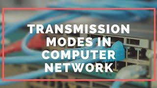 Data transmission modes in computer network Simplex,Half Duplex mode,Full duplex mode ||GeeksPort