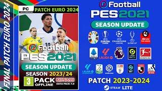 วิธีลง+รีวิว PES 2021 FINAL PATCH EURO 2024