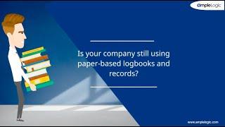 Electronic Logbook Software | eLogs | Paperless Solution | E-log Management | AmpleLogic | Pharma