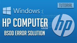 Fix HP PC Blue Screen of Death in Windows 10/8/7 - [5 Solutions] 2024