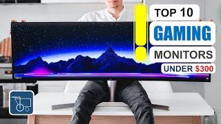 Top 10 Best Gaming Monitor Under 300$