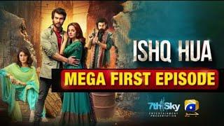 ISHQ HUA Episode 1 - Haroon Kadwani - Komal Meer - Har Pal Geo - 8.00 Pm - 11 August 2024