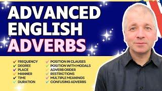 Advanced English Adverbs