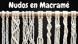 8 NUDOS BÁSICOS en MACRAMÉ (paso a paso) | 8 Basic Macrame Knots