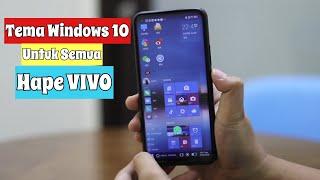 Tema Windows 10 Untuk VIVO Z1 Pro, S1 Pro, Seri Y, Seri V Funtouch Os 9