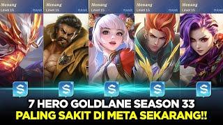 HERO GOLDLANER PALING OP di META SEASON 33! - Mobile Legends